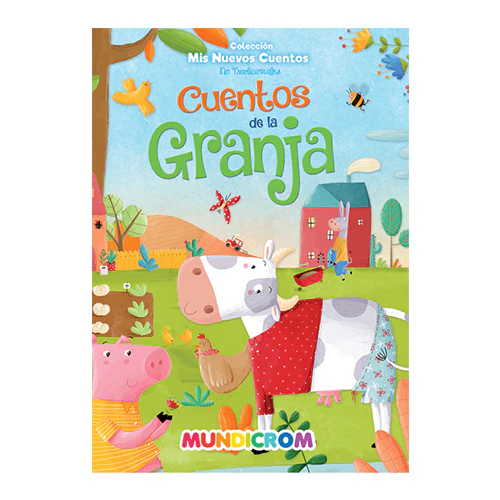 CUENTO NO TRADICIONAL LA GRANJA T/DURA